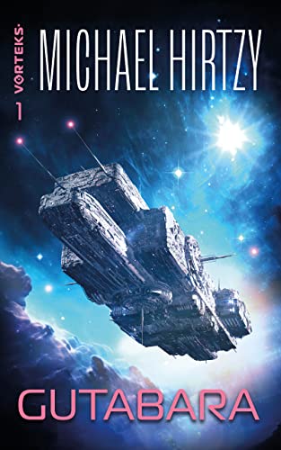 Gutabara (VorTeks, #1)