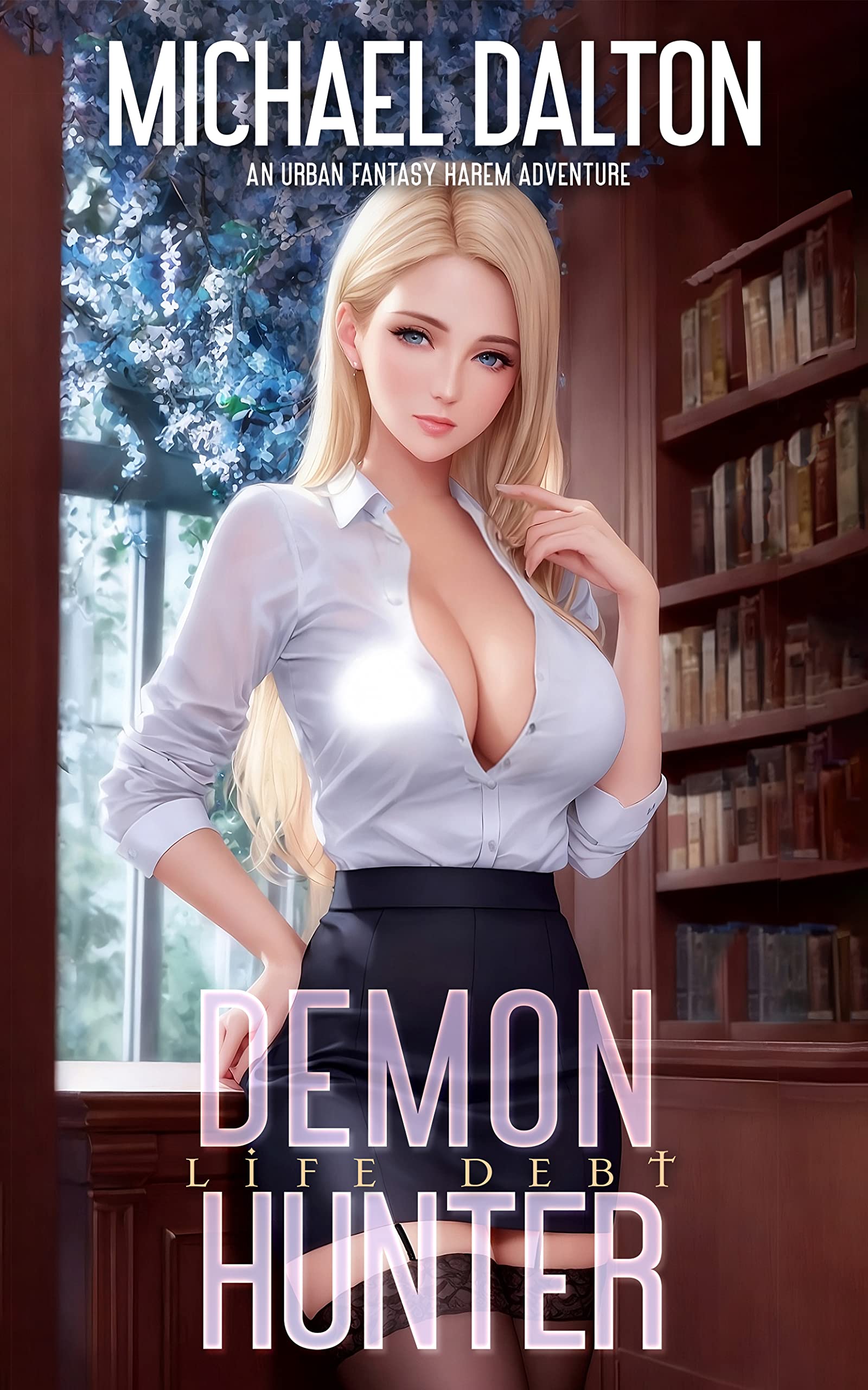 Demon Hunter: Life Debt (Kindle Edition)