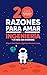 20 razones para amar la ingeniería: Y 21 para ser ingeniera (Spanish Edition)