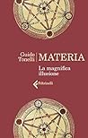 Materia. La magni...