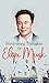 Motivating Thoughts of Elon Musk by Ridhima Sharma