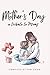 Mother's Day: A Tribute to ...