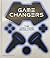 Game Changers: The Video Ga...