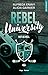 Hot as Hell (Rebel University, #1)