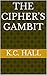 The Cipher's Gambit