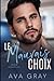 Le mauvais choix (Choix difficiles #1)