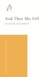 And Then She Fell