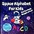 Alphabet Space Words for Kids: Alphabet Space Words for Kids | 8.5 x 8.5" | 78 Pages