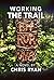 Working the Trail