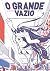 O Grande Vazio by Léa Murawiec O Grande Vazio by Léa Murawiec
