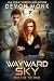 Wayward Sky by Devon Monk