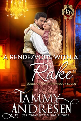 A Rendezvous with a Rake (Lords of Temptation #6)