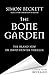 The Bone Garden by Simon Beckett
