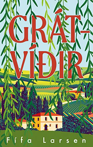 Grátvíðir (Icelandic Edition)