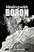 Healing with Boron : The Co...