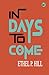 In Days to Come