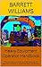 Heavy Equipment Operator Handbook: A Comprehensive Guide to Understanding the Essential Elements of Operating Heavy Equipment (Craftsman Chronicles: Mastering the Art of Blue Collar Professions)