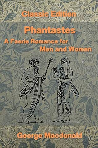Phantastes A Faerie Romance