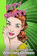 Pity Party (Pity #2)