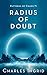 Radius of Doubt: Patterns o...