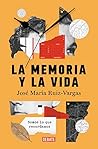 La memoria y la v...
