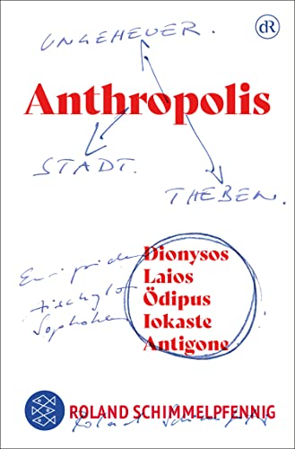 ANTHROPOLIS: Ungeheuer. Stadt. Theben. (German Edition)