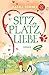 Sitz, Platz, Liebe