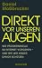 Direkt vor unseren Augen by Daniel Moßbrucker