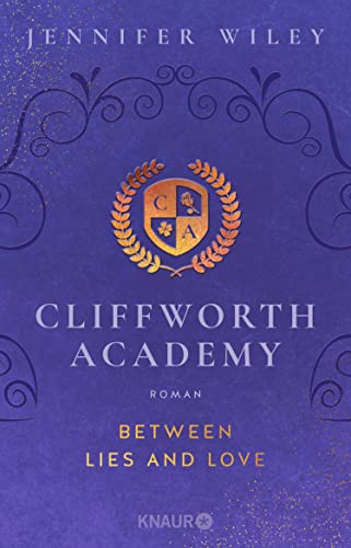 Between Lies and Love (Cliffworth Academy, #1)