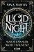 Lucid Night: Was, wenn wir nicht träumen? (Lucid, #1)