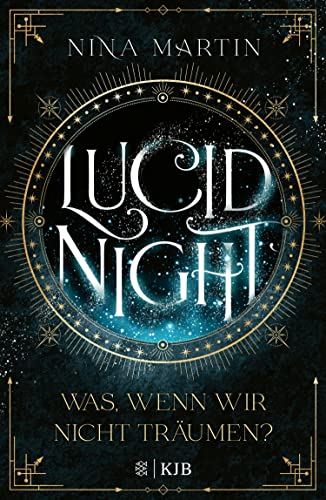 Lucid Night: Was, wenn wir nicht träumen? (Lucid, #1)