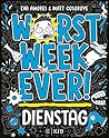 Worst Week Ever –...