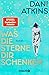 Was die Sterne dir schenken