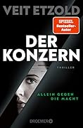 Der Konzern: Allein gegen die Macht. Thriller (Die Laura-Jacobs-Reihe 3)