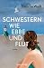 Schwestern wie Ebbe und Flut