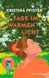 Tage im warmen Licht