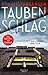 Taubenschlag (Teit und Lehmann, #2)