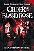 Order of the Blood Rose by J.R. WINTERS