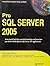 Pro SQL Server 2005 Arm You...