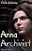 Anna Archivist: Rediscovere...