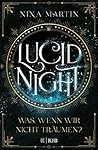Lucid Night – Was...