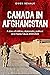 Canada in Afghanistan: A story of military, diplomatic, political and media failure 2003-2023
