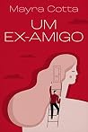 Um ex-amigo Um ex-amigo