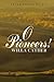 O Pioneers