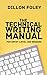 The Technical Writing Manua...
