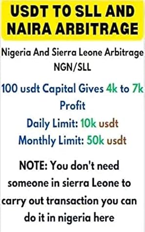Make $200 Daily: Nigeria Sierra Leone And USDT Arbitrage: Nigeria And Sierra Leone Arbitrage Method