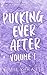 Pucking Ever After: Volume 1