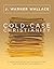 Cold-Case Christianity (Updated & Expanded Edition) by J. Warner Wallace