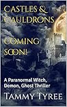 Castles & Cauldrons by Tammy Tyree