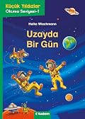 Uzayda Bir Gün: Küçük Yıldızlar Okuma Seviyesi-1